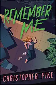 Remember Me book cover by Christopher Pike