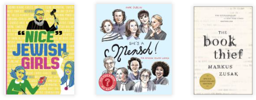 Teen book covers: "Nice" Jewish Girls, She's a Mensch!: Ten Amazing Jewish Women, and The Book Thief