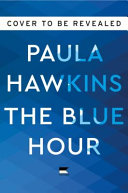 Book cover for "The Blue Hour"