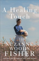 Book cover for "A Healing Touch"