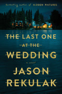 Book cover for "The Last One at the Wedding"