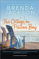 Book cover for "The Cottage on Pelican Bay"