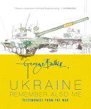 Book cover for "Ukraine: Remember Also Me"