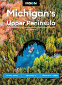 Image for "Moon Michigan&#039;s Upper Peninsula"