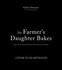 Image for "The Farmer’s Daughter Bakes"