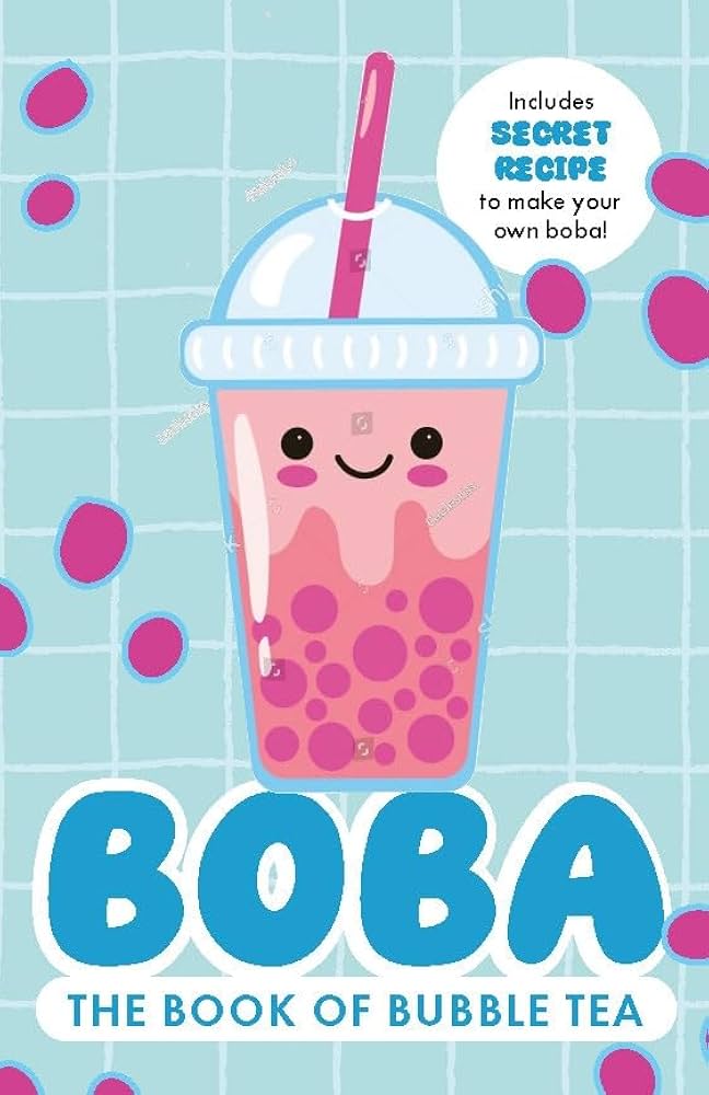 Image for "Boba the book of bubble tea"