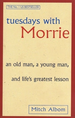 Book cover for "Tuesday's with Morrie: An Old Man, a Young Man, and Life's Greatest Lesson" by Mitch Albom