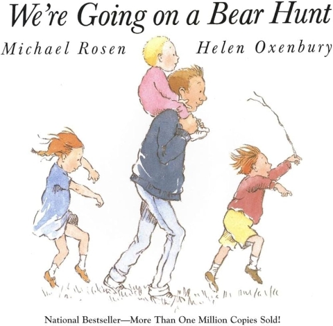 Cover of We’re Going on a Bear Hunt by Michael Rosen. 