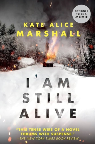 Book cover of I Am Still Alive by Kate Alice Marshall. 