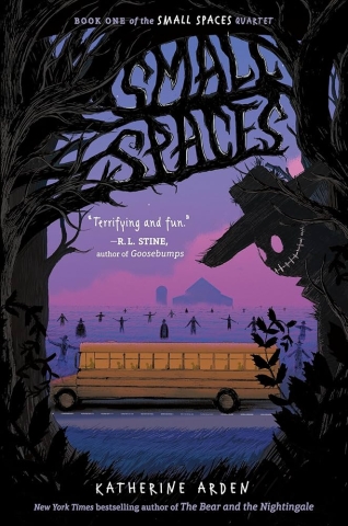 The front cover of Small Spaces by Katherine Arden. 