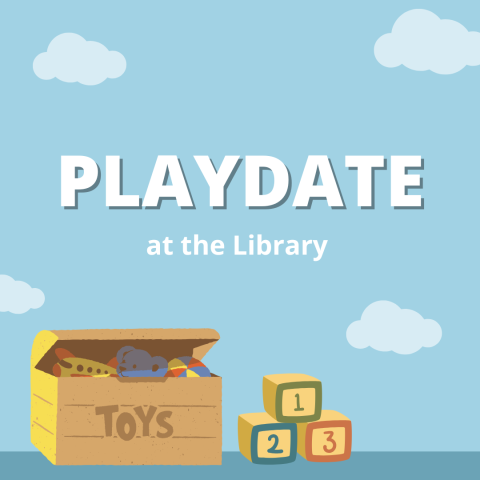 The words "Playdate at the Library" above a graphic of a toy box and blocks. 